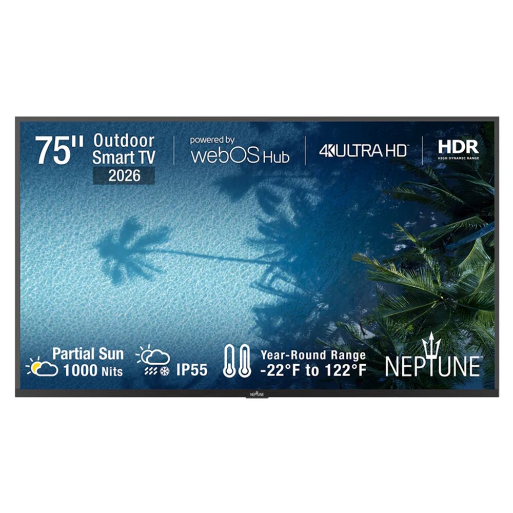 75" NEPTUNE OUTDOOR SMART TV; PARTIAL SUN; 2026 MODEL